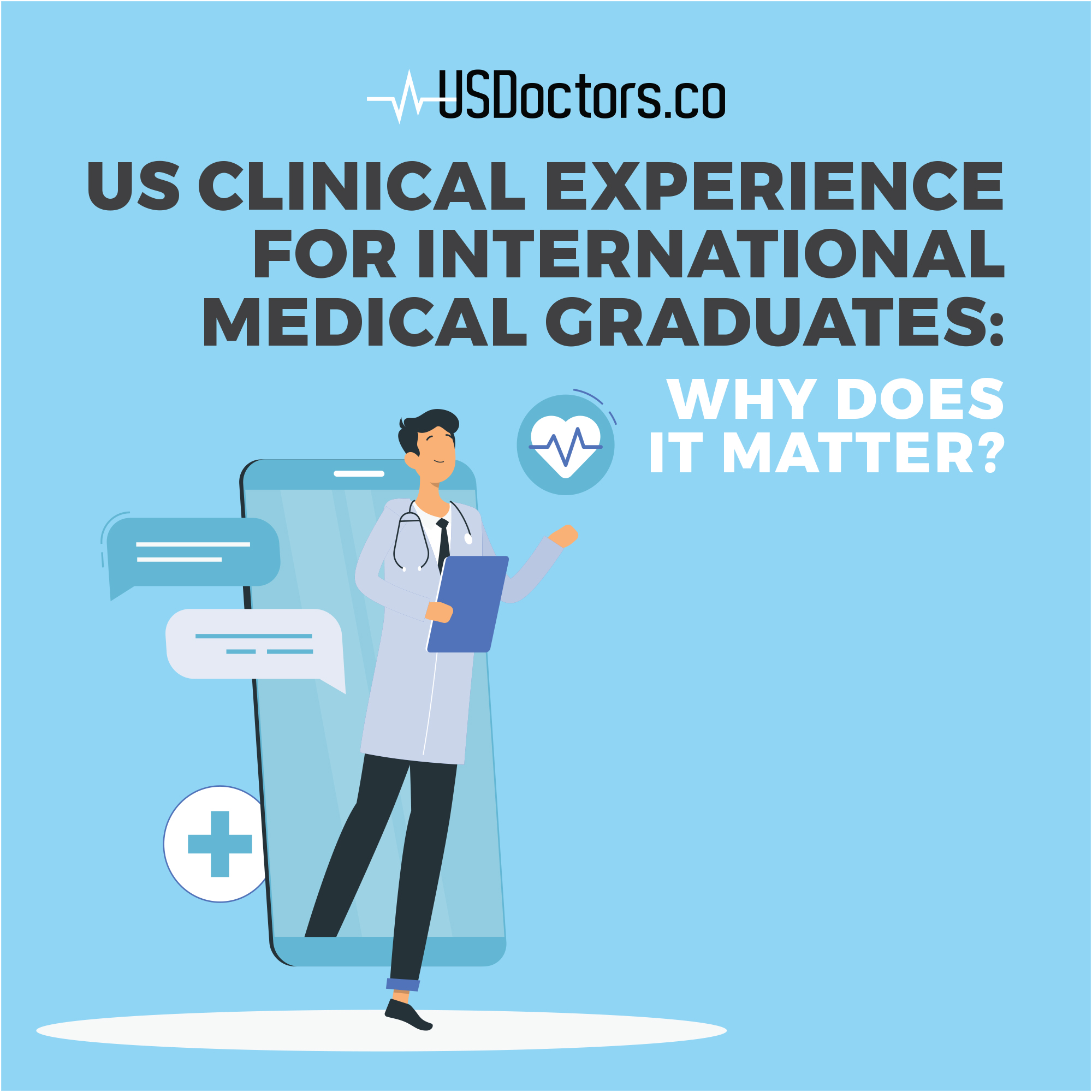US Clinical Experience for IMG: Why Does It Matter?