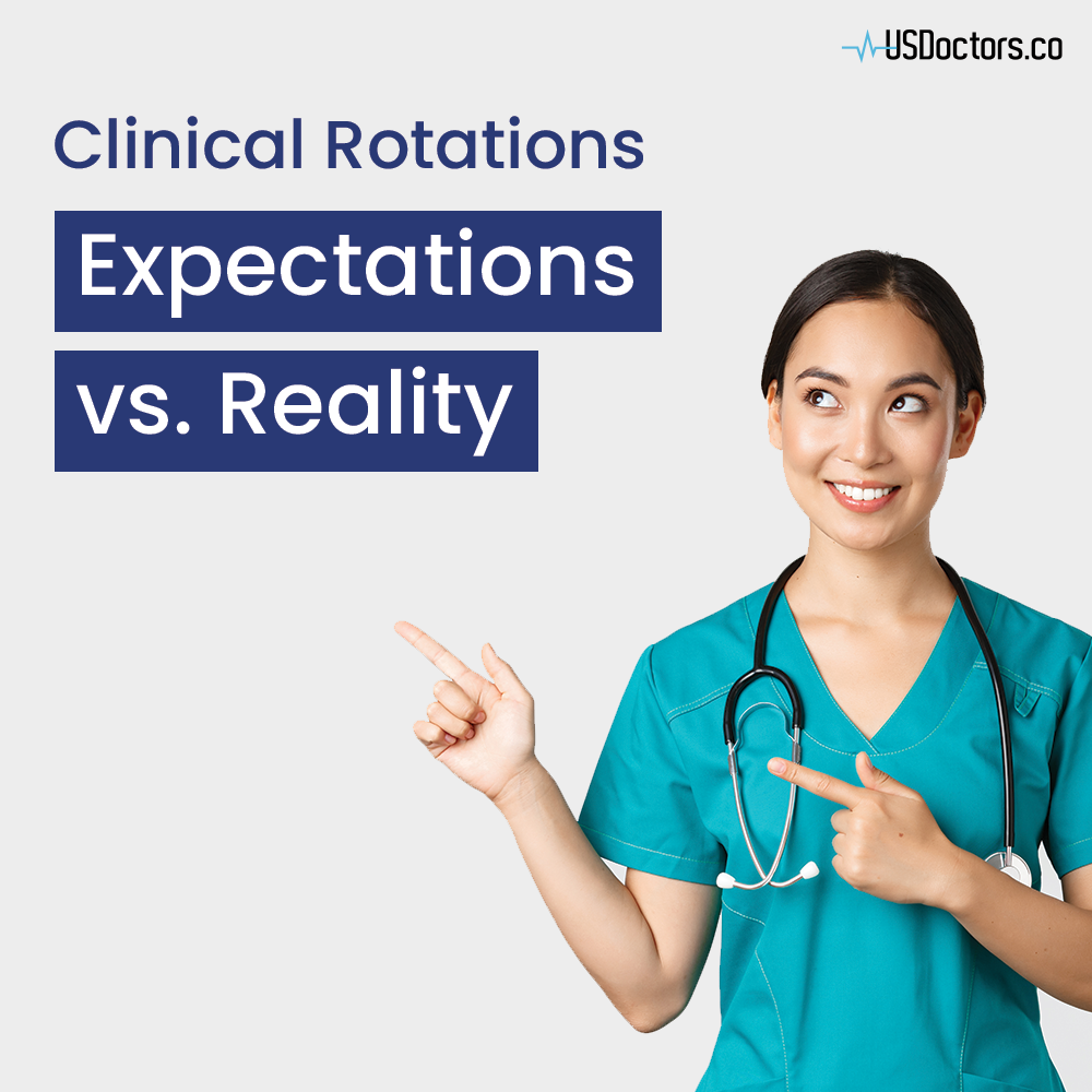 Clinical Rotations: Expectations VS. Reality